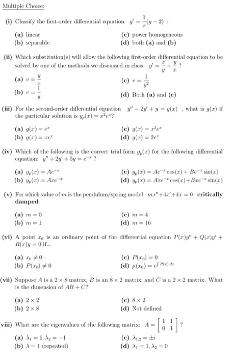 Solved Multiple Choice: (i) Classify the first-order | Chegg.com