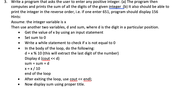 Solved 3. Write a program that asks the user to enter any | Chegg.com