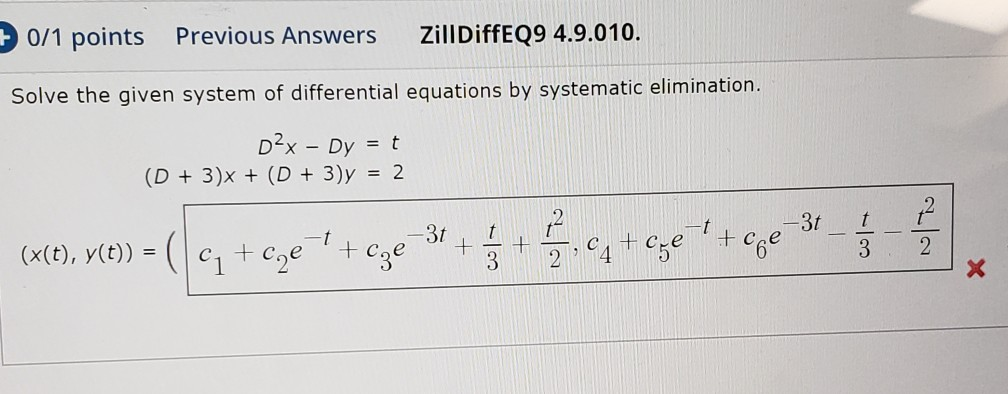 Solved 0/1 Points Previous Answers ZillDiffEQ9 4.9.010. | Chegg.com