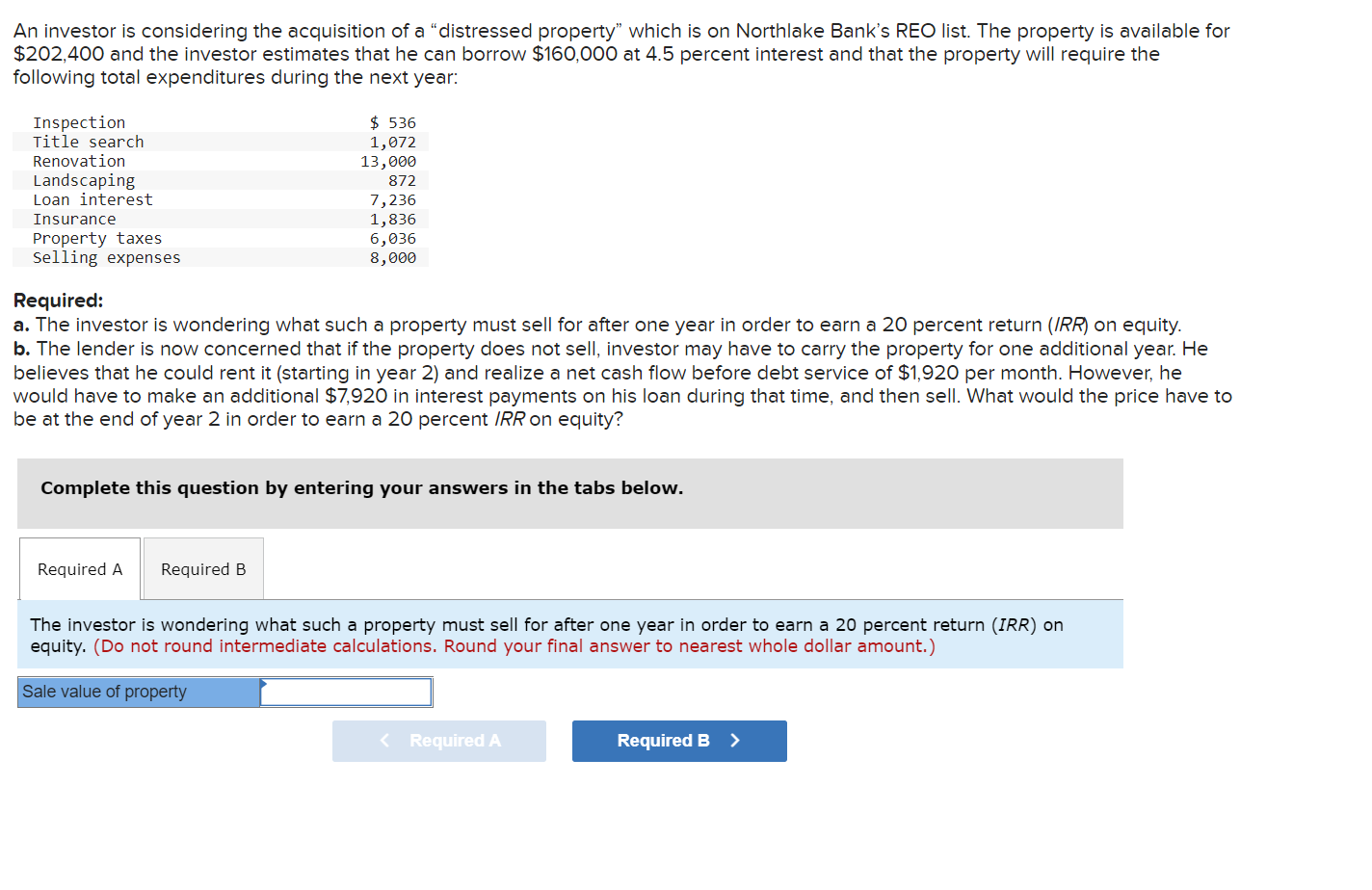 Solved An investor is considering the acquisition of a