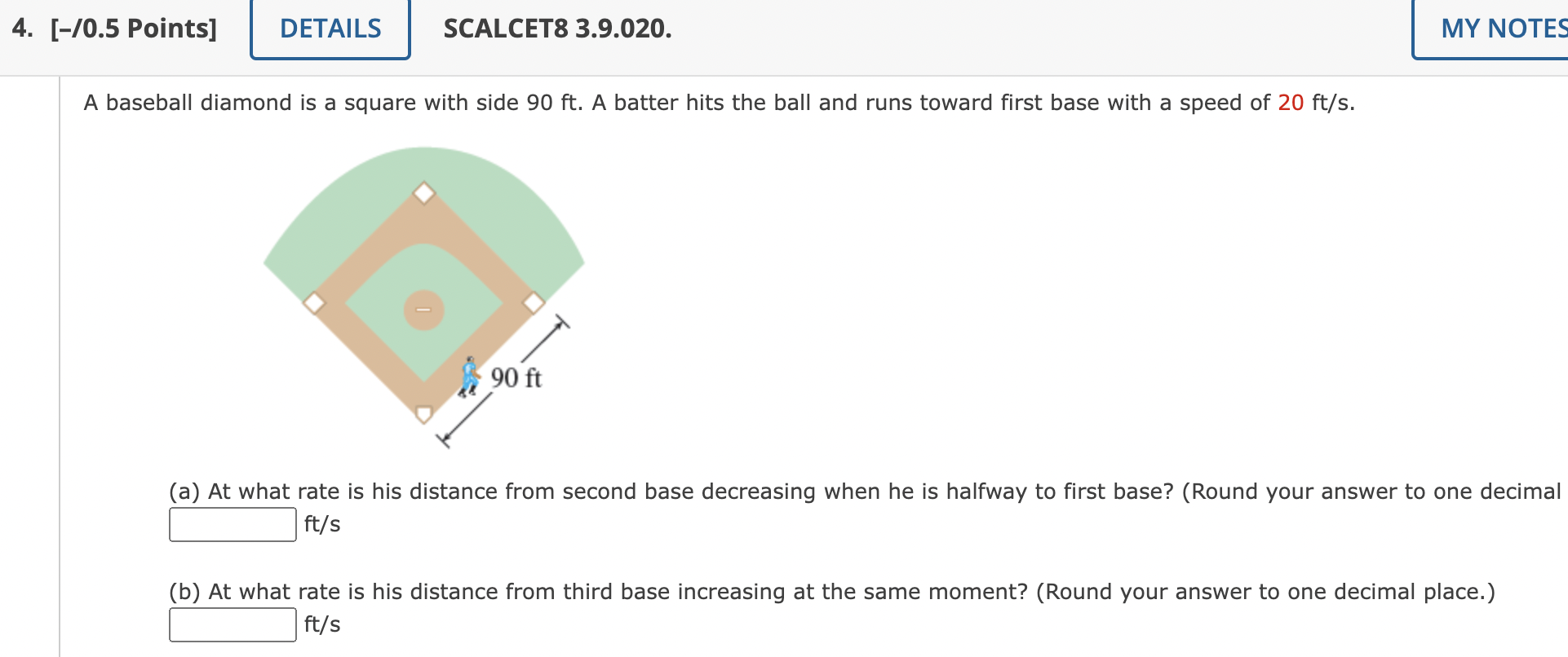 Solved A baseball diamond is a square with side 90ft. ﻿A