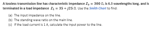 Solved A Lossless Transmission Line Has Characteristic | Chegg.com