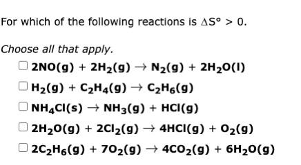 Solved For which of the following reactions is ΔS∘>0. Choose | Chegg.com