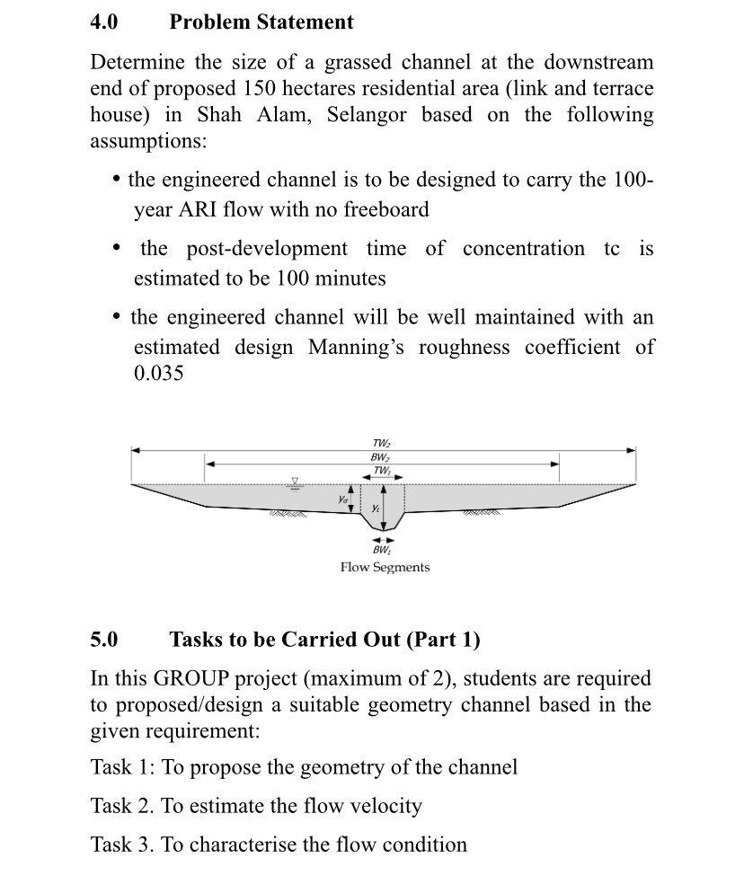 Solved 4.0 Problem Statement Determine the size of a grassed | Chegg.com