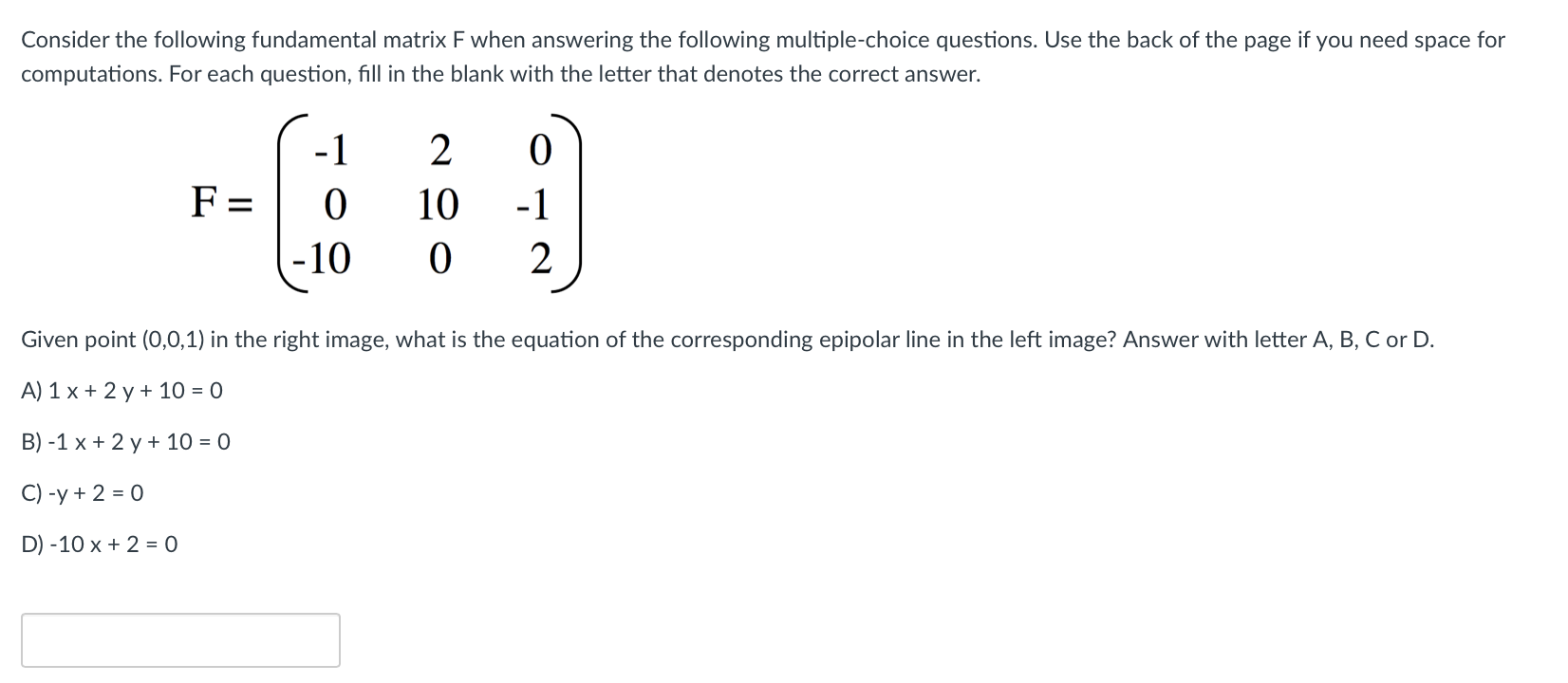 Solved Consider the following fundamental matrix F when | Chegg.com