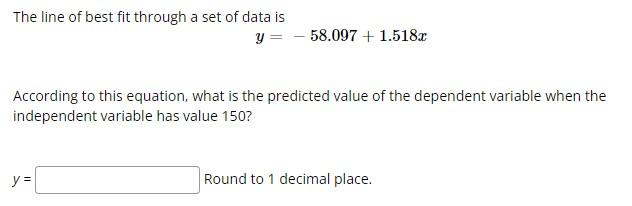 Solved The line of best fit through a set of data is y = | Chegg.com