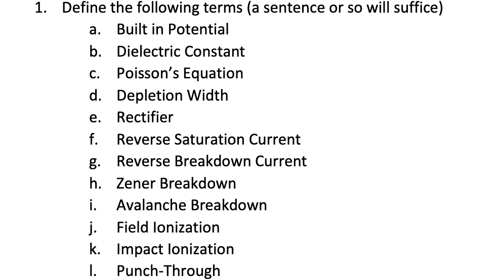 Solved a. 1. Define the following terms (a sentence or so | Chegg.com