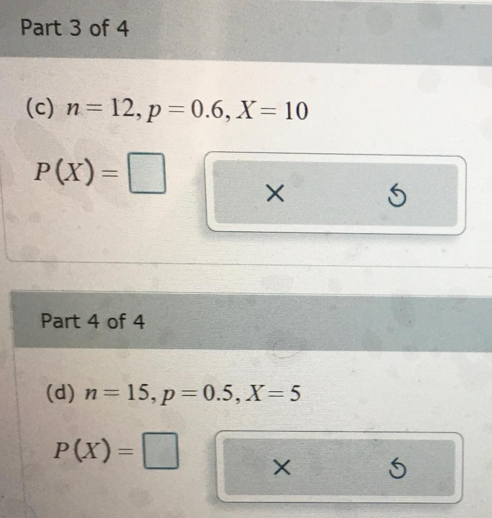Solved Compute the probability of X successes, using the | Chegg.com