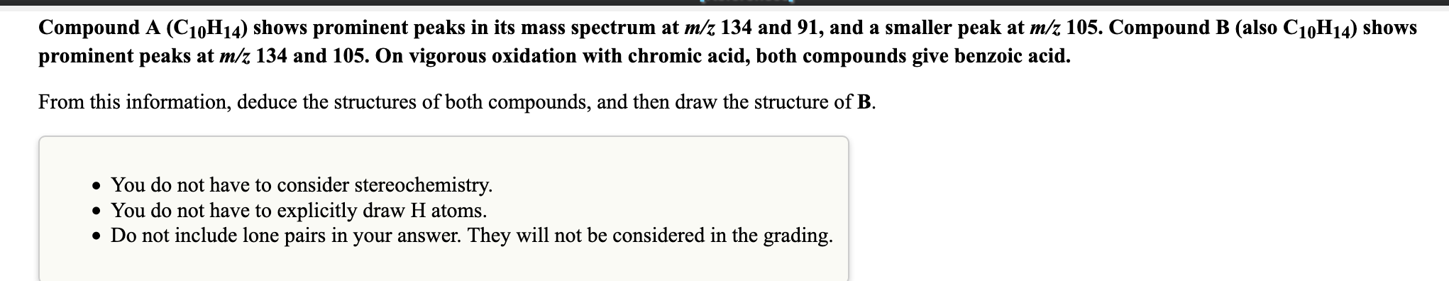 Solved Compound A (C10H14) shows prominent peaks in its mass | Chegg.com