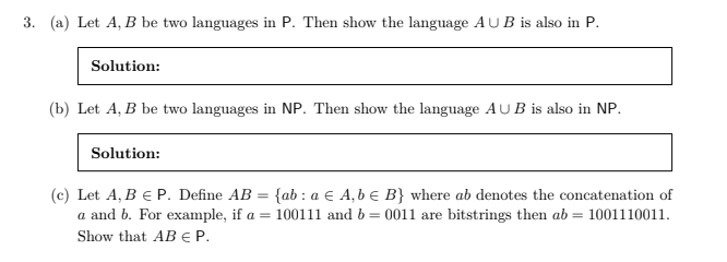 Solved (a) ﻿Let A,B ﻿be Two Languages In P. ﻿Then Show The | Chegg.com