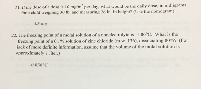 solved-21-if-the-dose-of-a-drug-is-10-mg-m2-per-day-what-chegg