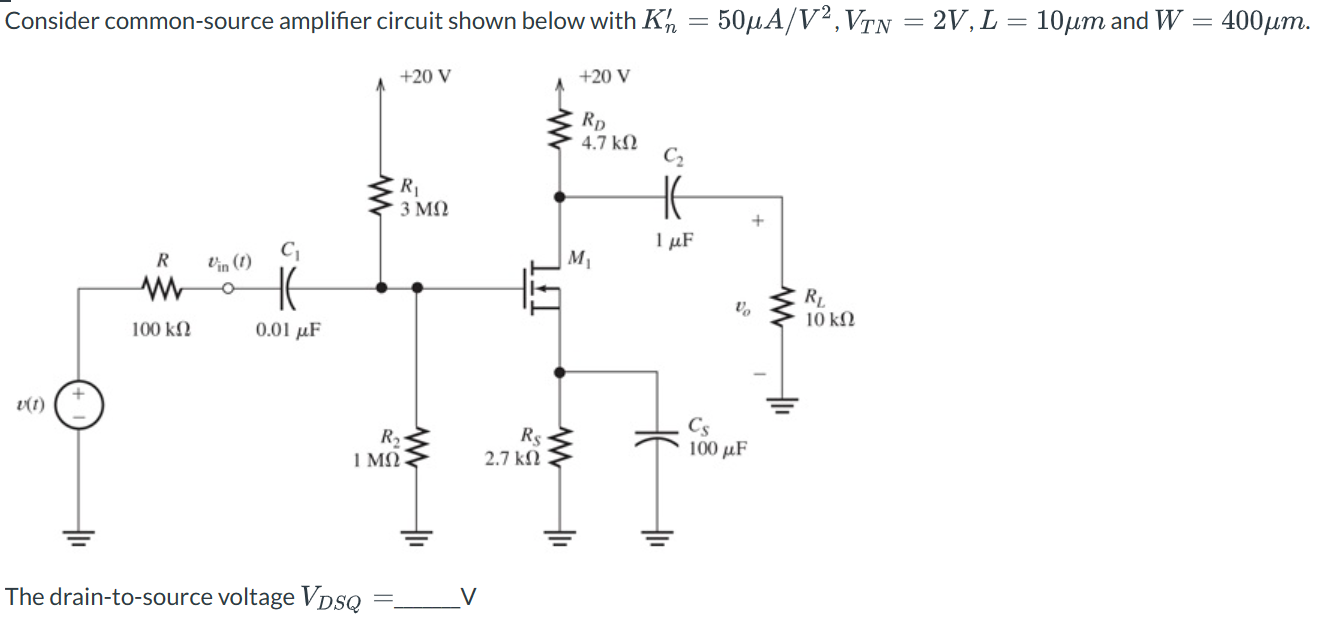 Solved Consider Common-source Amplifier Circuit Shown Below | Chegg.com