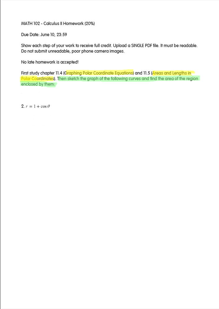 Solved MATH 102 - Calculus II Homework (20%) Due Date: June | Chegg.com