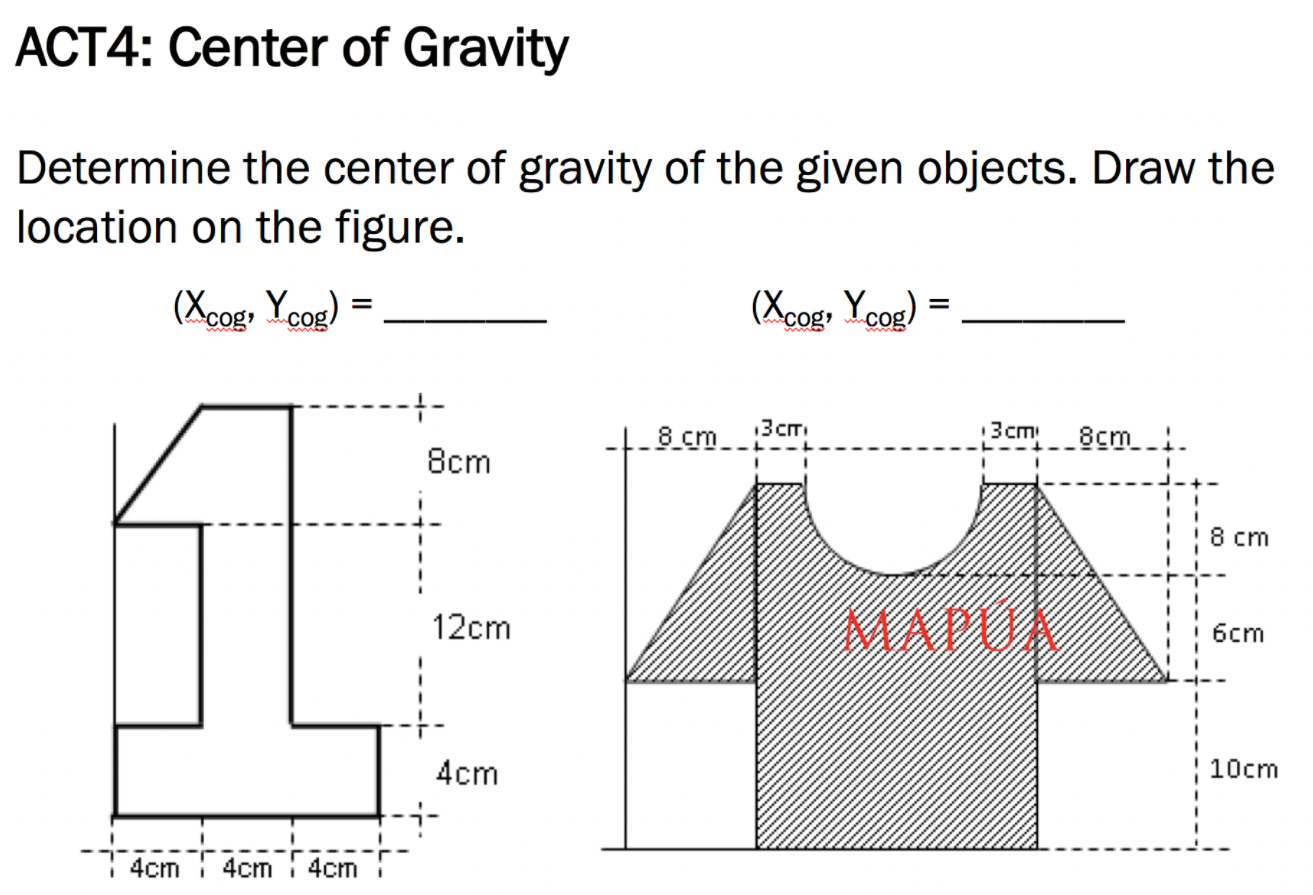 Solved ACT4: Center of Gravity Determine the center of | Chegg.com