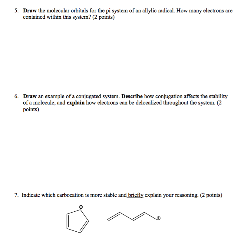 Solved 5. Draw the molecular orbitals for the pi system of | Chegg.com