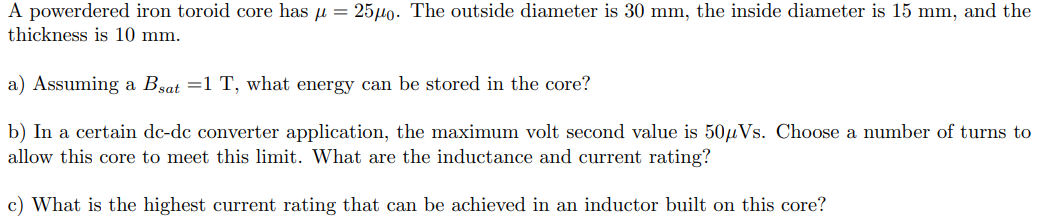 Solved A powerdered iron toroid core has μ=25μ0. The outside | Chegg.com
