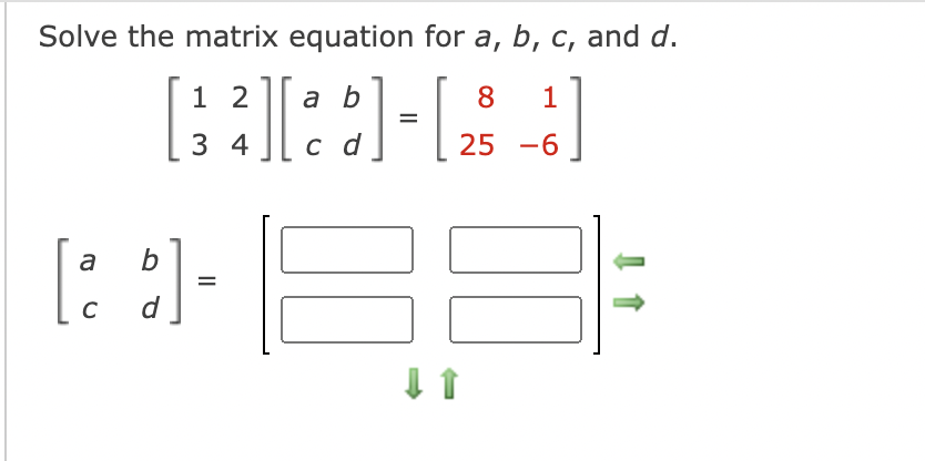 Solved Solve The Matrix Equation For A,b,c, And D. | Chegg.com