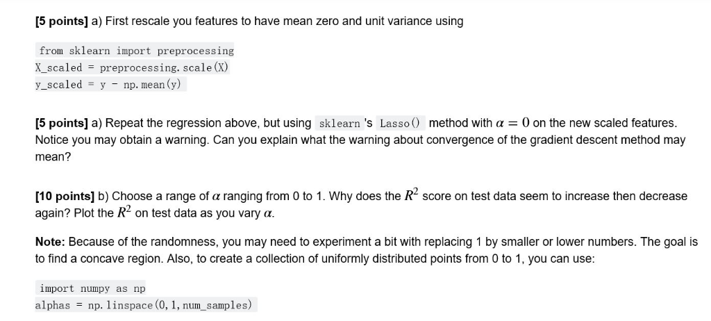 【In Python: machine learning homework for regression】 | Chegg.com