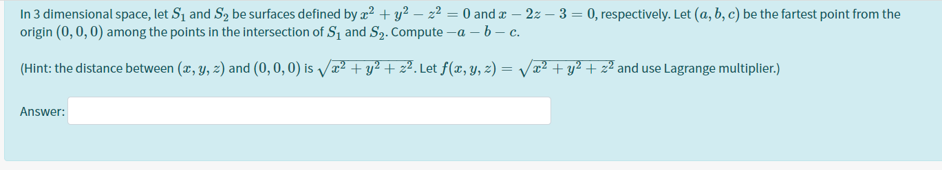 Solved In 3 dimensional space, let S and S2 be surfaces | Chegg.com