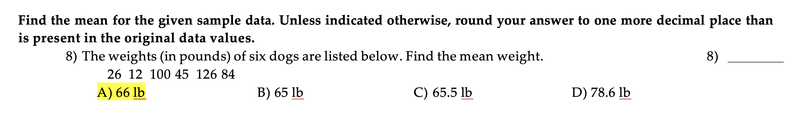 Solved Find the mean for the given sample data. Unless | Chegg.com
