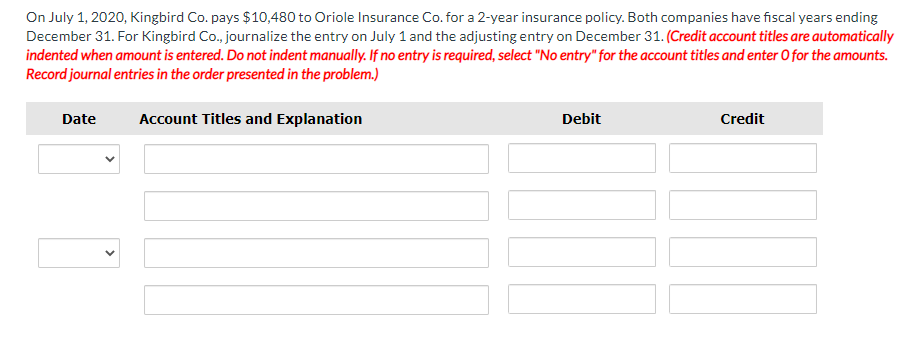 Solved On July 1, 2020, Kingbird Co. pays $10,480 to Oriole | Chegg.com