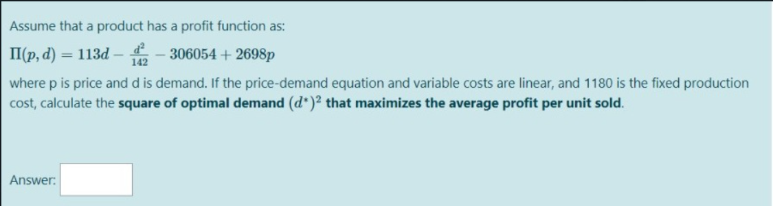 Solved 142 Assume that a product has a profit function as: | Chegg.com