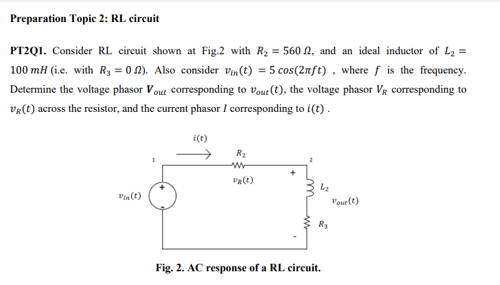 Solved Preparation Topic 2: RL circuit PT2Q1. Consider RL | Chegg.com