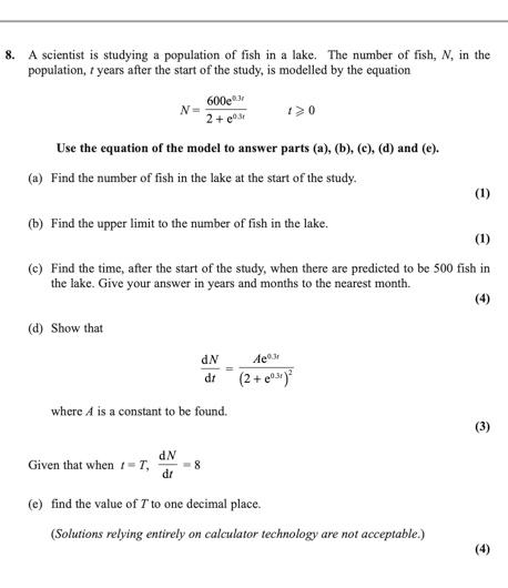 Solved 8. N A scientist is studying a population of fish in | Chegg.com ...