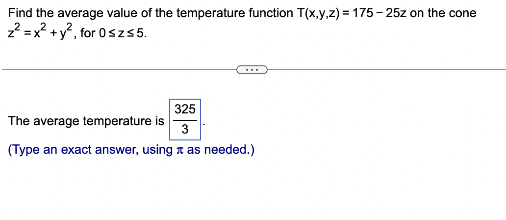 Solved Find The Average Value Of The Temperature Function | Chegg.com