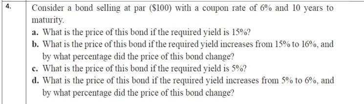 Solved Questions on Bonds: Answer with a working worksheet | Chegg.com