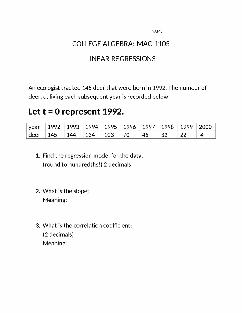 Solved NAME COLLEGE ALGEBRA: MAC 1105 LINEAR REGRESSIONS An | Chegg.com
