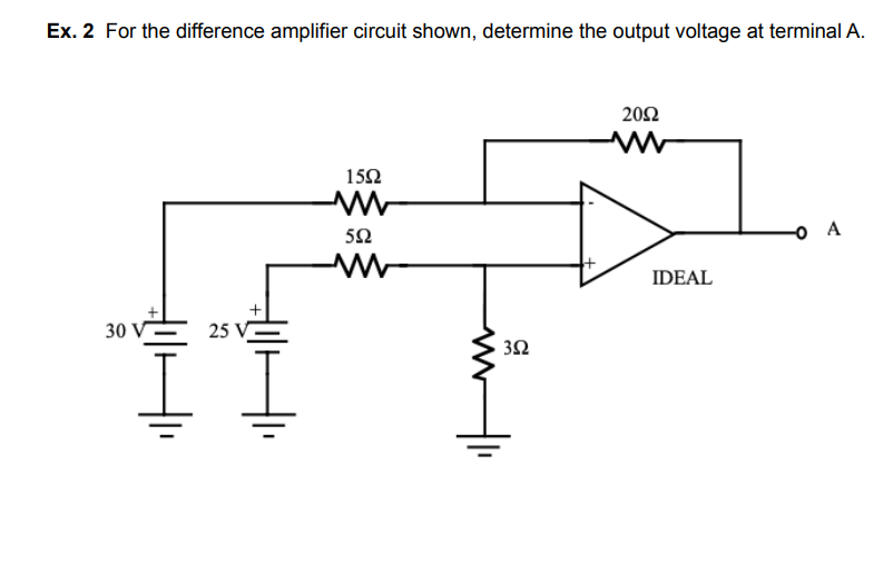 Solved Ex. 2 For the difference amplifier circuit shown, | Chegg.com