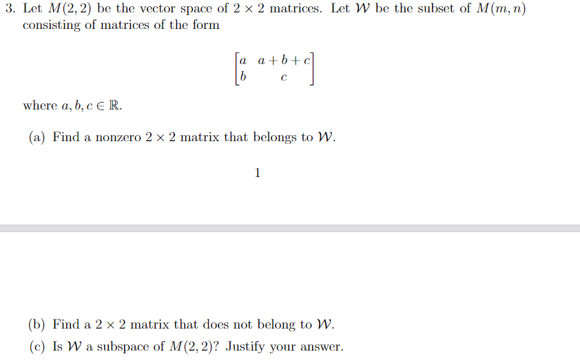 solved-let-m-2-2-be-the-vector-space-of-2-2-matrices-let-w-chegg