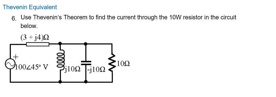 Solved Thevenin Equivalent 6. Use Thevenin's Theorem to find | Chegg.com