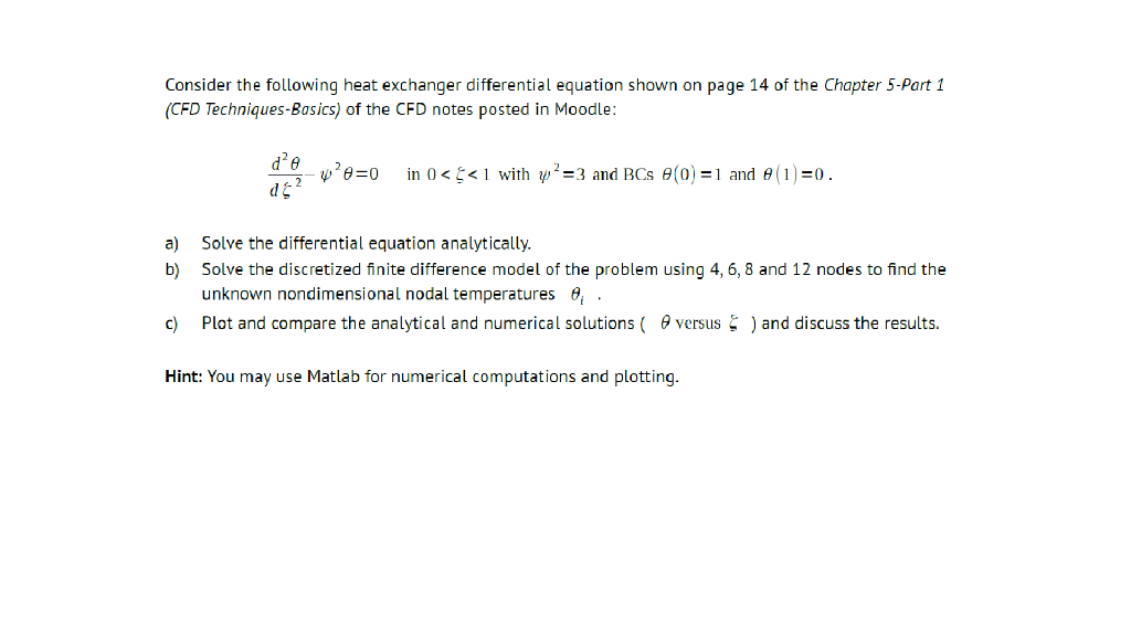 Solved Consider the following heat exchanger differential