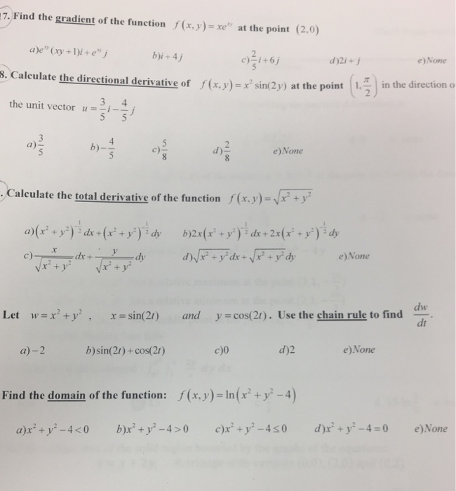 Solved Find The Gradient Of The Function F X Y Xe Xy At