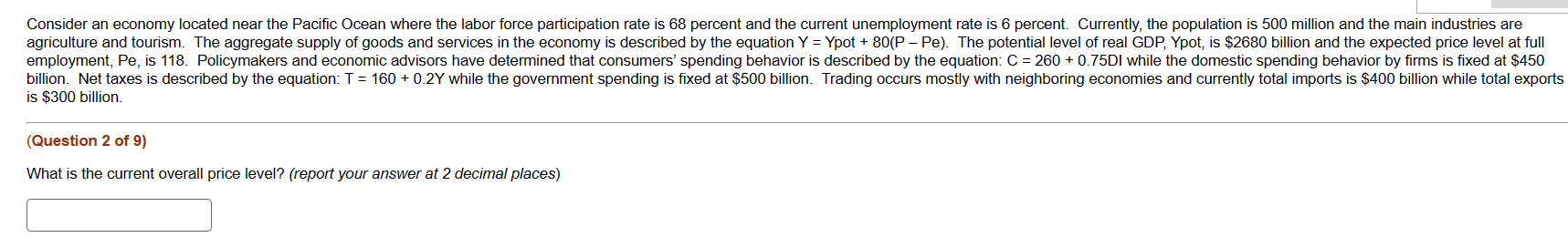 Solved is $300 billion. (Question 2 of 9) What is the | Chegg.com