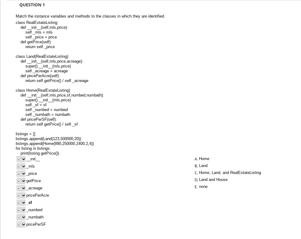 Solved QUESTION 1 Match the instance variables and methods | Chegg.com