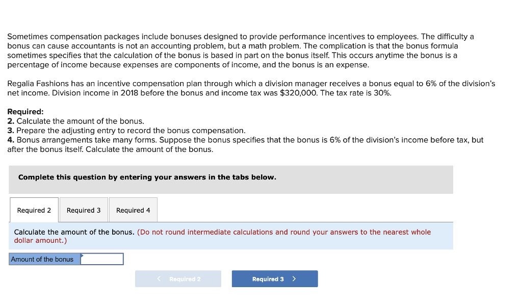 Solved Sometimes Compensation Packages Include Bonuses Chegg