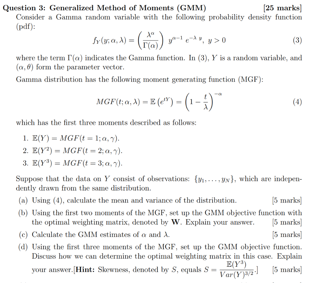 Question 3 Generalized Method of Moments (GMM) [25