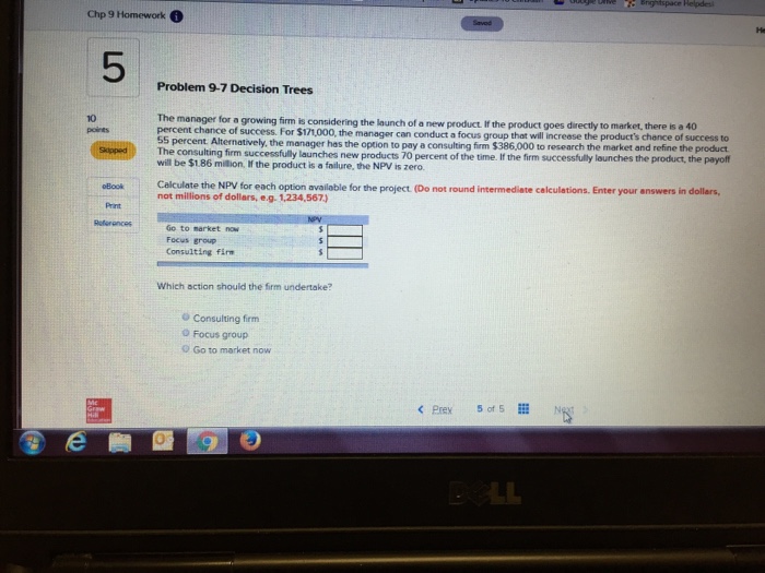 Solved The manager for a growing firm is considering the | Chegg.com