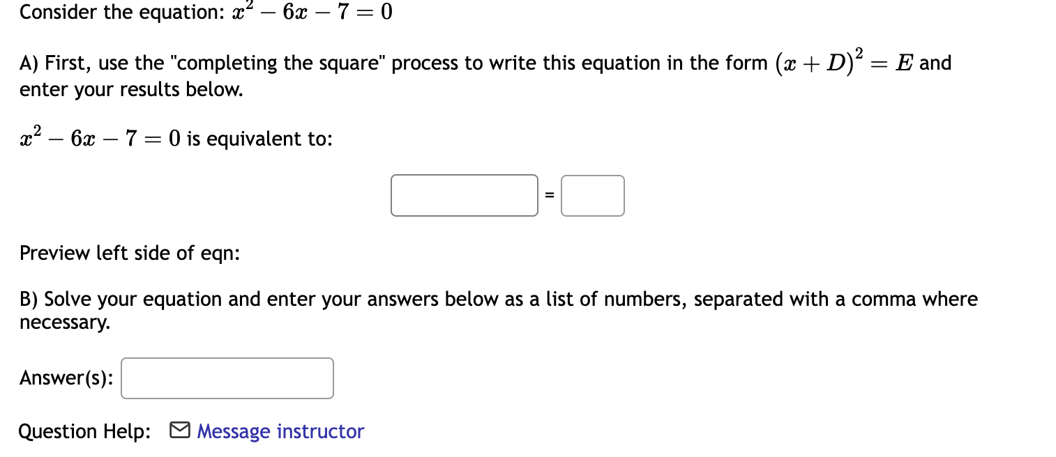 solved-consider-the-equation-x-2-6x-7-0-a-first-use-the-chegg