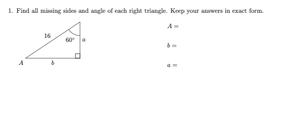 Solved 1. Find all missing sides and angle of each right | Chegg.com