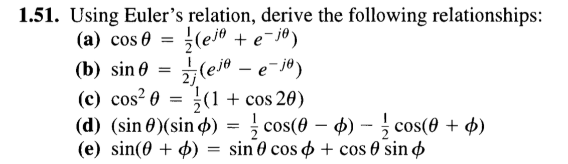 Solved Using Eulers Relation Derive The Following 3880