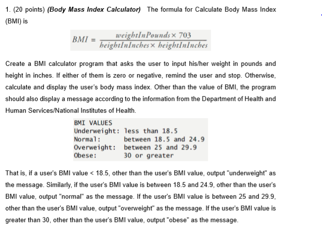 Solved 1 20 Points Body Mass Index Calculator The Fo