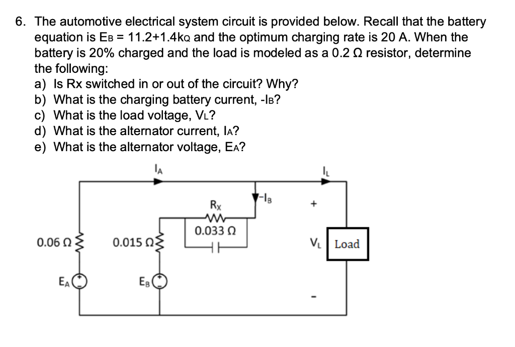 6. The automotive electrical system circuit is | Chegg.com