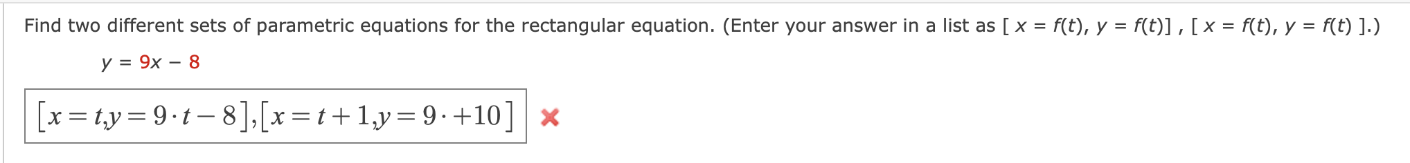 Solved Find two different sets of parametric equations for | Chegg.com