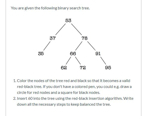 Solved You are given the following binary search tree. 53 37 | Chegg.com
