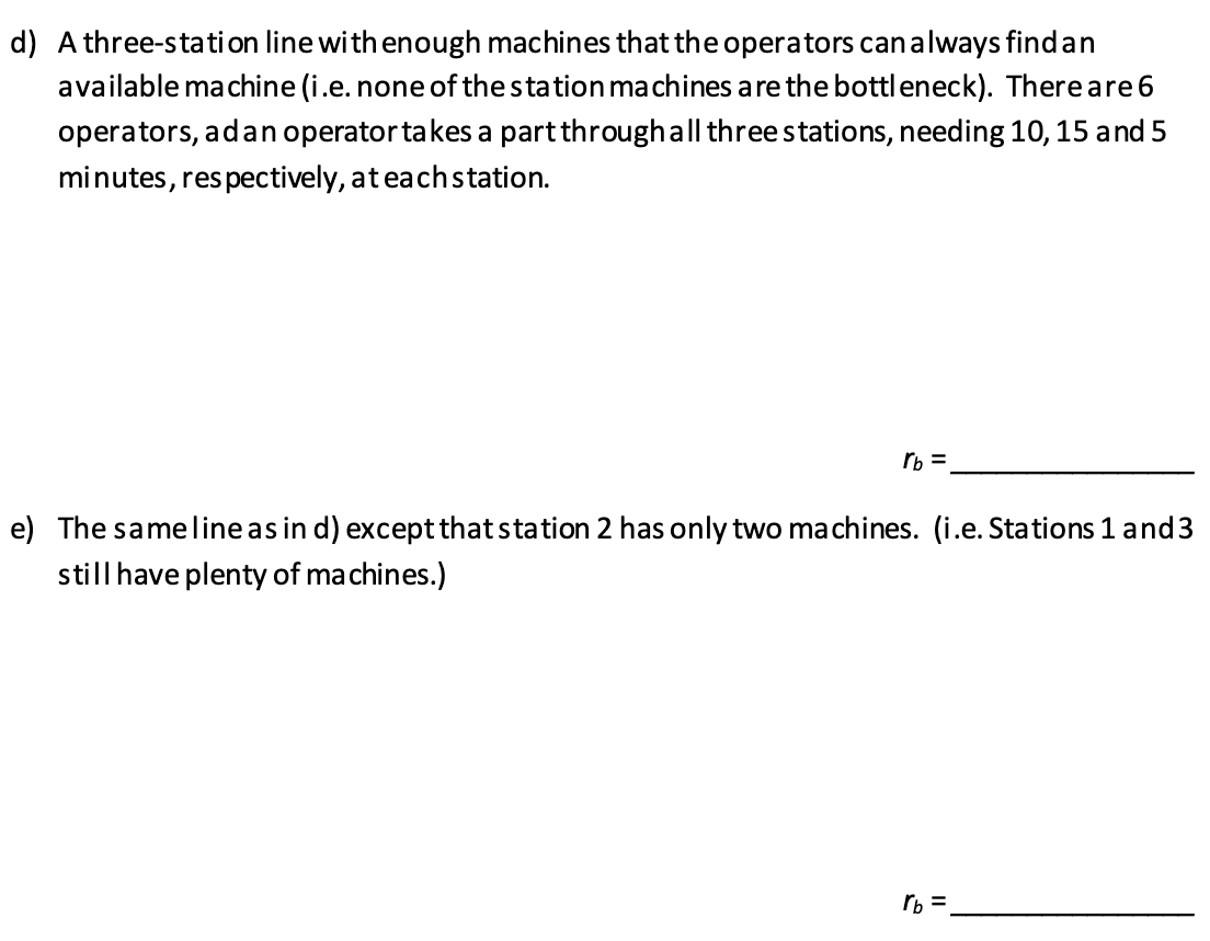 Solved 1. Find the bottleneck rate, in parts per hour, of | Chegg.com