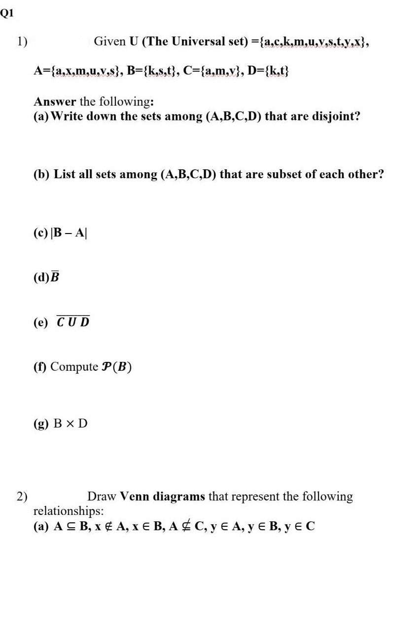 Solved Q1 1 Given U The Universal Set A C K M U V S Chegg Com